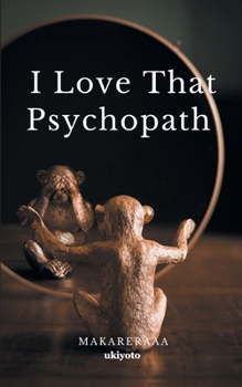 Paperback I Love That Psychopath [Filipino] Book