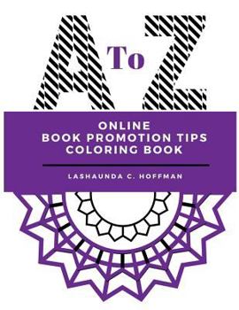 Paperback A to Z Online Book Promotion Tips Coloring Book