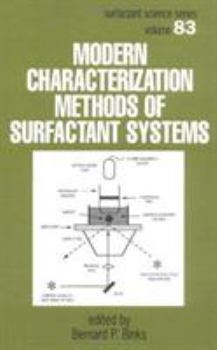 Hardcover Modern Characterization Methods of Surfactant Systems Book