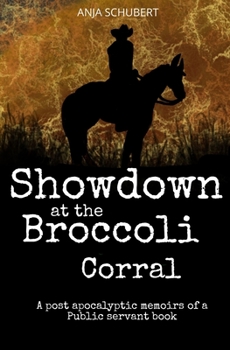 Paperback Showdown at the Broccoli Corral Book