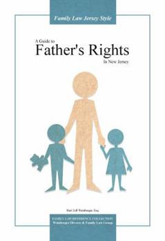 Paperback A Guide To Father's Rights In New Jersey Book