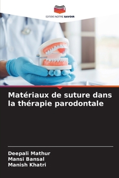 Paperback Matériaux de suture dans la thérapie parodontale [French] Book