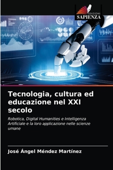 Paperback Tecnologia, cultura ed educazione nel XXI secolo [Italian] Book
