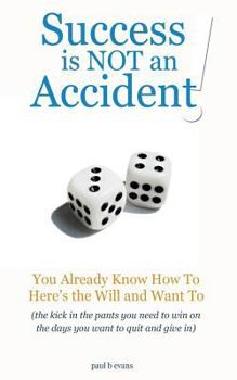 Paperback Success is NOT an Accident! Book