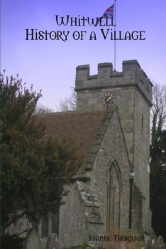 Paperback Whitwell History of a village Book