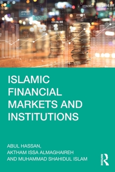 Paperback Islamic Financial Markets and Institutions Book