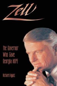 Hardcover Zell: The Governor Who Gave Ga Hope Book