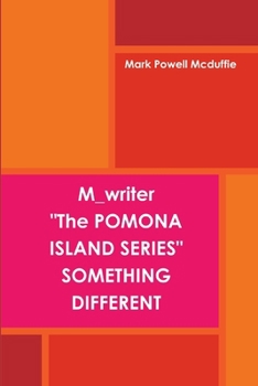 Paperback Pomona Island Series "Something Different" Book