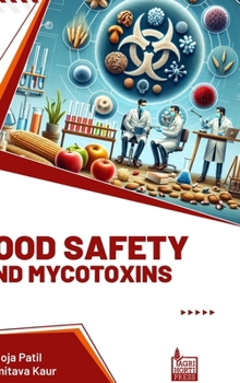 Hardcover Food Safety and Mycotoxins Book