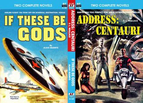Paperback Address: Centauri & If these be Gods Book