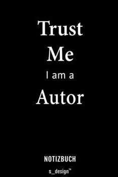 Notizbuch für Autoren / Autor / Autorin: Originelle Geschenk-Idee [120 Seiten liniertes blanko Papier] (German Edition)