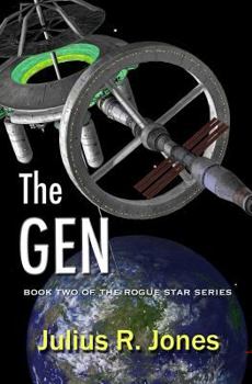 Paperback The Gen: Book Two of the Rogue Star Series Book