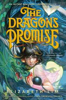 The Dragon's Promise - Book #2 of the Six Crimson Cranes