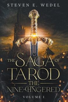 Paperback The Saga of Tarod the Nine-Fingered Book