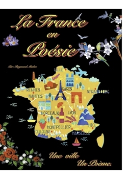 Paperback La France en Poésie: Une ville, un poème [French] Book