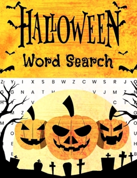 Halloween Word Search: Large Print Word Search Book For Adults And Teens, Perfect Halloween Gift Idea (Word Puzzles Lovers)
