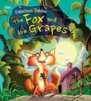 Paperback Fabulous Fables the Fox and the Grapes Book