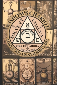 Wisdom's Chariot: the Christian Mystic Tarot