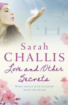 Paperback Love and Other Secrets. Sarah Challis Book