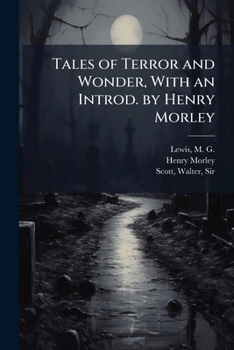 Paperback Tales of Terror and Wonder, With an Introd. by Henry Morley Book