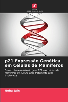 Paperback p21 Expressão Genética em Células de Mamíferos [Portuguese] Book