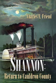 Paperback Shannon: Return to Cauldron County Book
