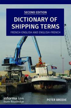 Paperback Dictionary of Shipping Terms: French-English and English-French Book