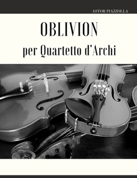 Paperback Oblivion per Quartetto d'Archi [Italian] Book