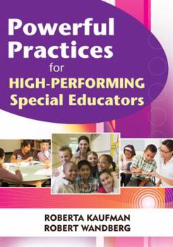 Paperback Powerful Practices for High-Performing Special Educators Book