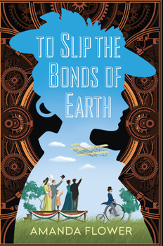 To Slip the Bonds of Earth - Book #1 of the Katharine Wright