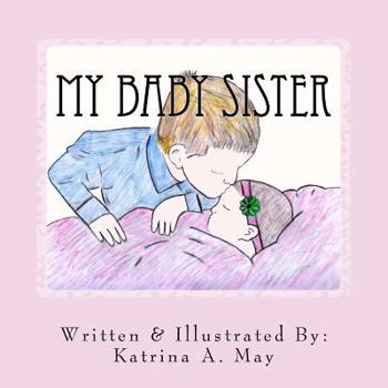 Paperback My Baby Sister Book