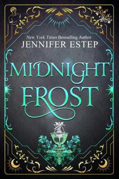 Midnight Frost - Book #5 of the Mythos Academy