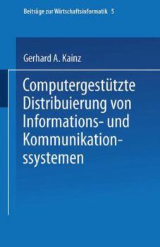 Paperback Computergestützte Distribuierung Von Informations- Und Kommunikationssystemen [German] Book