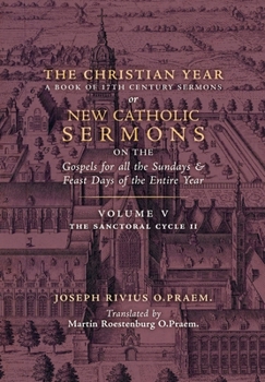 Hardcover The Christian Year: Vol. 5 (The Sanctoral Cycle II) Book