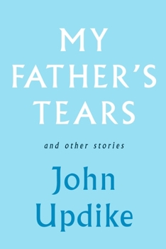 Hardcover My Father's Tears and Other Stories Book