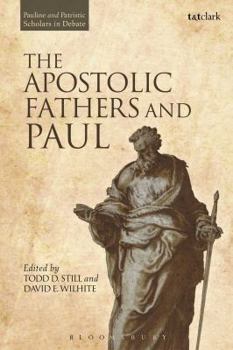 Paperback The Apostolic Fathers and Paul Book