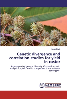 Paperback Genetic divergence and correlation studies for yield in castor Book