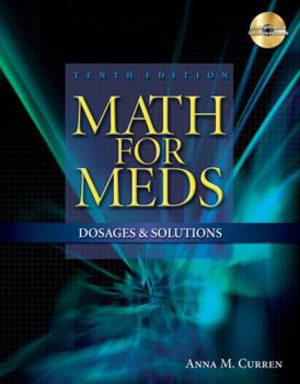 Paperback Math for Meds: Dosages and Solutions [With CDROM] Book