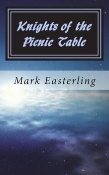 Paperback Knights of the Picnic Table Book