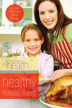 Paperback Healthy Holiday Living Book