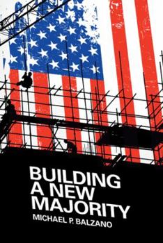 Hardcover Building a New Majority Book