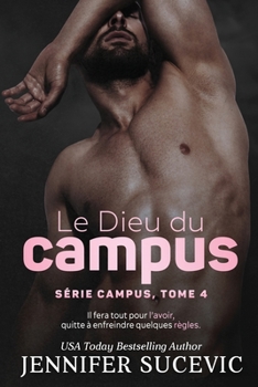Paperback Le Dieu du campus (Série Campus, tome 4) [French] Book