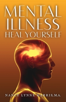 Paperback Mental Illness Heal Yourself Book