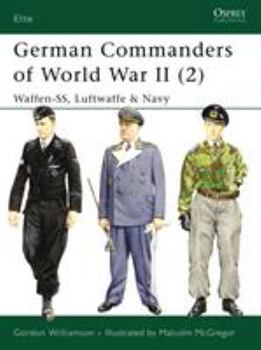 Paperback German Commanders of World War II (2): Waffen-Ss, Luftwaffe & Navy Book