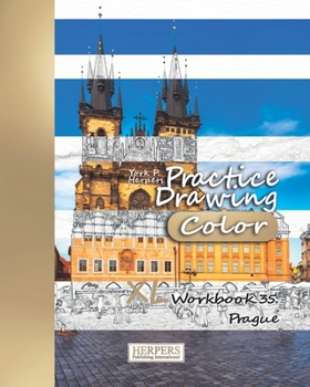 Paperback Practice Drawing [Color] - XL Workbook 35: Prague Book