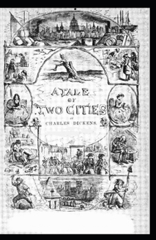 Paperback A Tale of Two Cities Illustrated Book