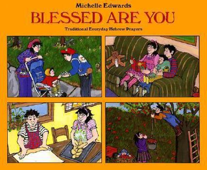 Hardcover Blessed Are You: Traditional Everyday Hebrew Prayers Book