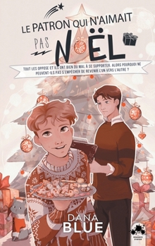 Paperback Le patron qui n'aimait pas Noël [French] Book