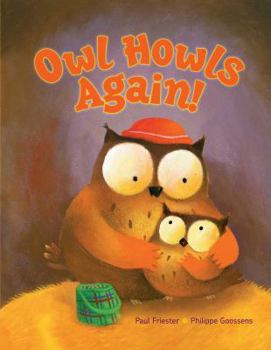 Hardcover Owl Howls Again! Book