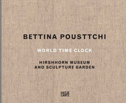 Hardcover Bettina Pousttchi: World Time Clock Book